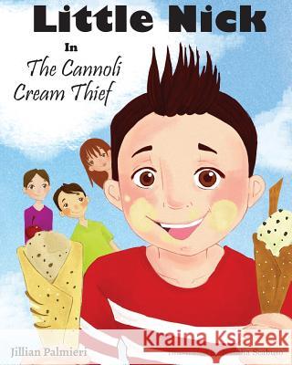 Little Nick in The Cannoli Cream Thief Scabuso, Natalia 9781536965117
