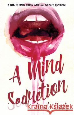 A Mind Seduction Nicole Banks 9781536966060 Createspace Independent Publishing Platform