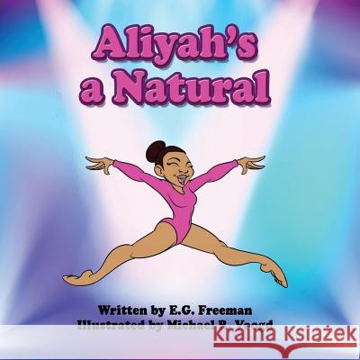 Aliyah's A Natural Voogd, Michael R. 9781536967197