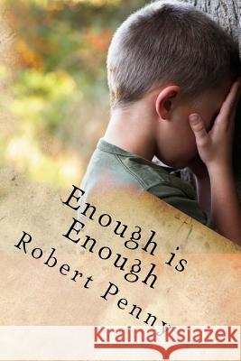 Enough is Enough Penny, Robert 9781536971651