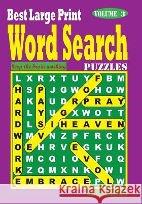 Best Large Print Word Search Puzzles, Vol. 3 Wise Puzzles 9781536987317