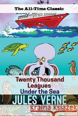Twenty Thousand Leagues Under the Sea Jules Verne Lewis Page Mercier 9781536992151 Createspace Independent Publishing Platform