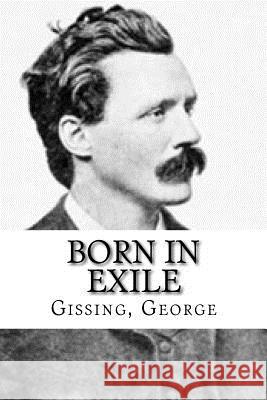 Born In Exile Edibooks 9781536992298 Createspace Independent Publishing Platform