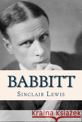 Babbitt Sinclair Lewis Ravell 9781536998320 Createspace Independent Publishing Platform