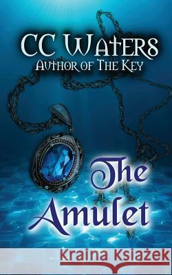 The Amulet CC Waters 9781537011431