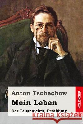 Mein Leben (Der Taugenichts): Erzählung Eliasberg, Alexander 9781537011943 Createspace Independent Publishing Platform