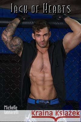 Jack of Hearts Michelle Iannarelli 9781537029290 Createspace Independent Publishing Platform