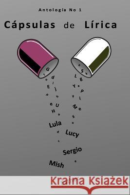 version capsulas de lirica: Capsulas de lirica Dajlala, Lula 9781537031194 Createspace Independent Publishing Platform