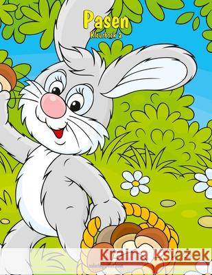 Pasen Kleurboek 2 Nick Snels 9781537033402 Createspace Independent Publishing Platform