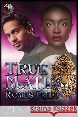 Rome's Pride Zena Wynn Shirley Burnett 9781537045399