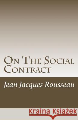 On The Social Contract Cole, George Douglas Howard 9781537061351 Createspace Independent Publishing Platform