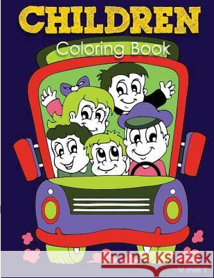 Children Coloring Book: activity coloring books for kids V. Art 9781537074184 Createspace Independent Publishing Platform