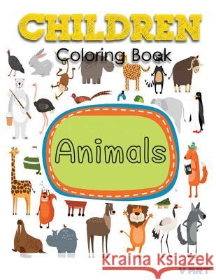 Children Coloring Book: activity coloring books for kids V. Art 9781537074191 Createspace Independent Publishing Platform