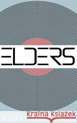 Elders Kelsey C. Lewandowski 9781537079097