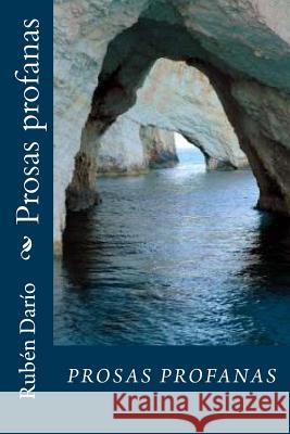 Prosas profanas Sara Lopez 9781537082578 Createspace Independent Publishing Platform