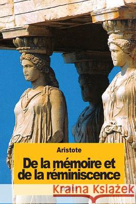 De la mémoire et de la réminiscence Barthelemy-Saint-Hilaire, Jules 9781537087047