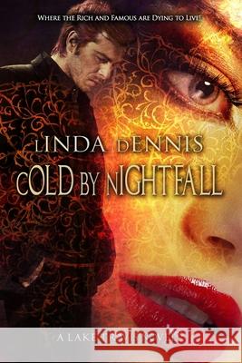 Cold by Nightfall Linda Dennis 9781537098999