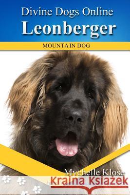 Leonberger Mychelle Klose 9781537099552