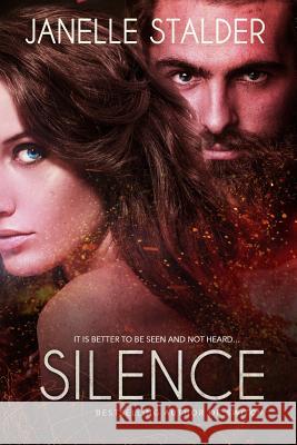 Silence: A New World Series Novella Janelle Stalder 9781537106359 Createspace Independent Publishing Platform