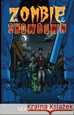 Zombie Showdown Sean Sweeney 9781537107981
