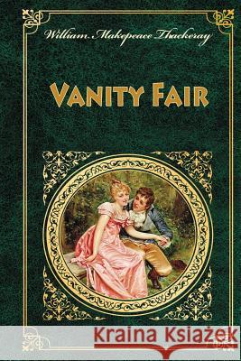 Vanity Fair William Thackeray 9781537114729 Createspace Independent Publishing Platform