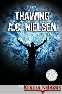 Thawing A.C. Nielsen Paul Carey 9781537127200