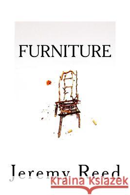 Furniture Jeremy Reed 9781537133409