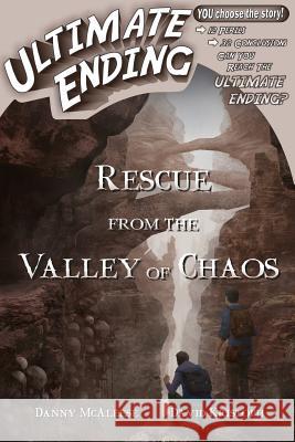 Rescue From the Valley of Chaos Kristoph, David 9781537133560