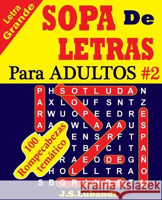 SOPA De LETRAS Para ADULTOS Jaja Media 9781537153902 Createspace Independent Publishing Platform