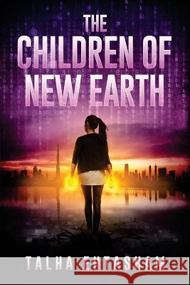 The Children of New Earth Talha Ehtasham 9781537158051