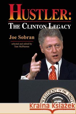 Hustler: The Clinton Legacy (second edition) Coulter, Ann 9781537175591 Createspace Independent Publishing Platform