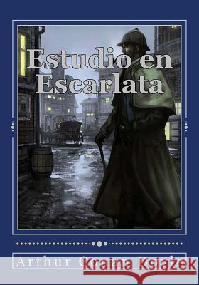 Estudio en Escarlata Gouveia, Andrea 9781537183534 Createspace Independent Publishing Platform