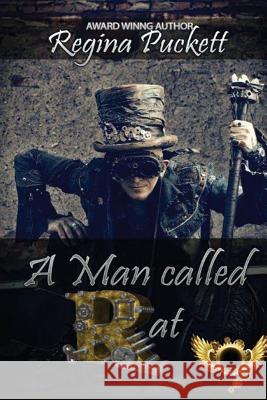 A Man Called Rat Regina Puckett 9781537193137