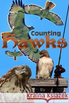 counting hawks Gardner, Kay 9781537193168 Createspace Independent Publishing Platform