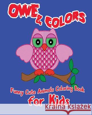 Owe & Colors S. B. Nozaz 9781537193366 Createspace Independent Publishing Platform