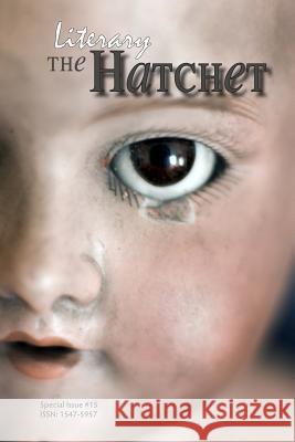 The Literary Hatchet #15 Collective Authors 9781537197401 Createspace Independent Publishing Platform