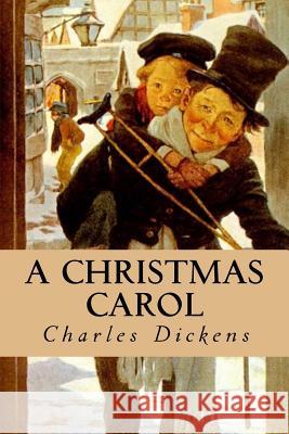 A Christmas Carol Charles Dickens 9781537199771 Createspace Independent Publishing Platform