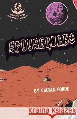 Spooshquake Ciaran Forde 9781537204932 Createspace Independent Publishing Platform