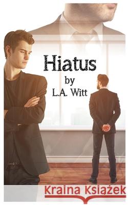 Hiatus L. a. Witt 9781537220147 Createspace Independent Publishing Platform