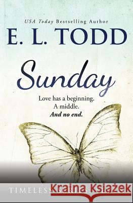 Sunday E. L. Todd 9781537226828 Createspace Independent Publishing Platform