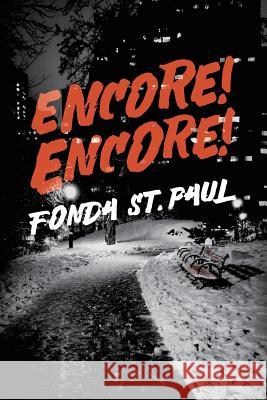 Encore! Encore! Fonda S 9781537263175