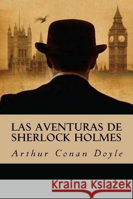 Las Aventuras de Sherlock Holmes Arthur Cona 9781537283456 Createspace Independent Publishing Platform