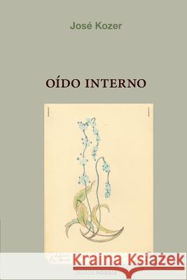 Oído interno Ediciones, Hypermedia 9781537298030 Createspace Independent Publishing Platform