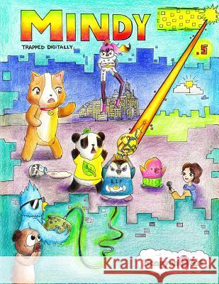 Mindy: Trapped Digitally: New Saga Comic Book 1.1 Amber Li Stella Greeves Siena Banks 9781537303659 Createspace Independent Publishing Platform