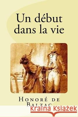 Un début dans la vie Saguez, Edinson 9781537314419