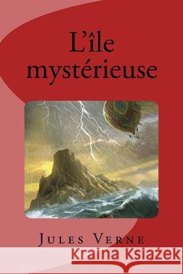 L'île mystérieuse Saguez, Edinson 9781537321639