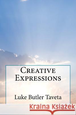 Creative Expressions Luke Butler Taveta 9781537337494