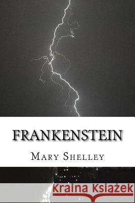 Frankenstein Mary Shelley 9781537349886 Createspace Independent Publishing Platform