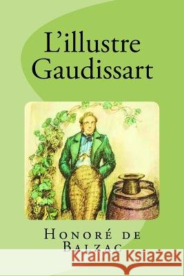 L'illustre Gaudissart Saguez, Edinson 9781537351858