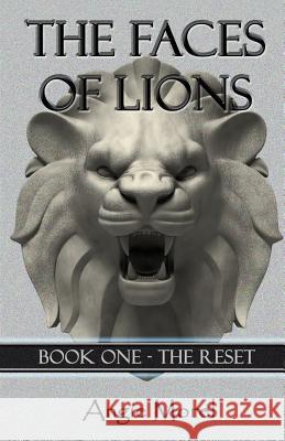 The Faces of Lions Angie Morel 9781537362076